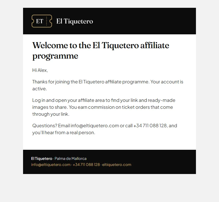 The Welcome to the El Tiquetero affiliate programme email